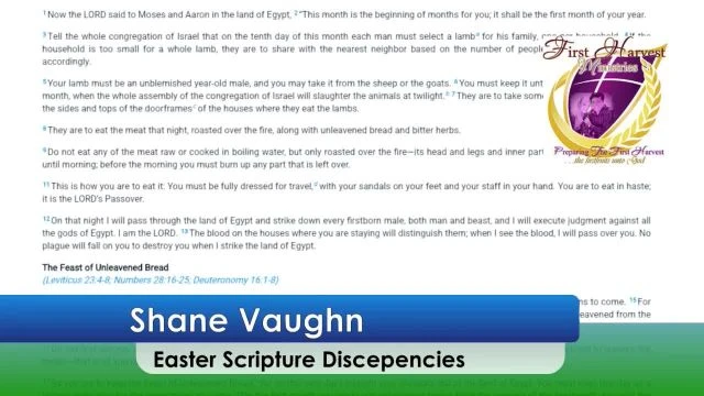 Shane Vaughn Teaches  Matthews Discrepancy, supposedly, regarding Passover